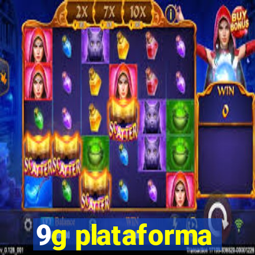 9g plataforma